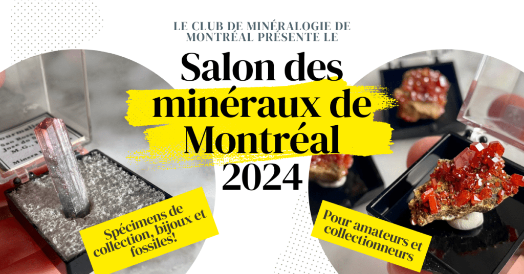 salon des minéraux de montréal 2024 - montreal gem show 2024