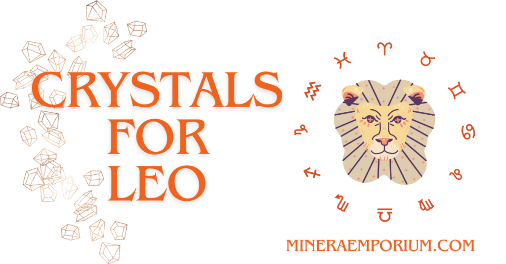 crystals for leo - pierres pour le signe du lion