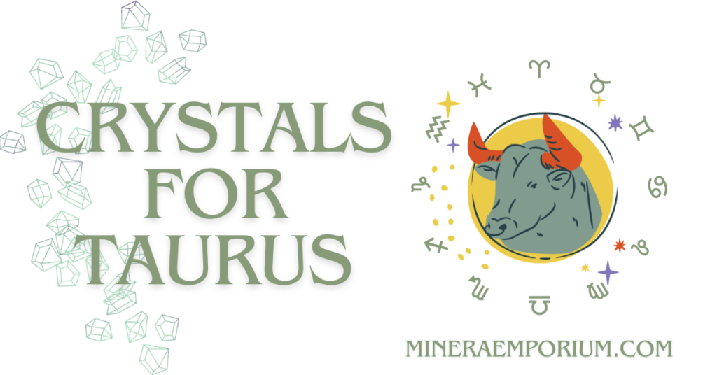 crystals for taurus - cristaux pour taureau