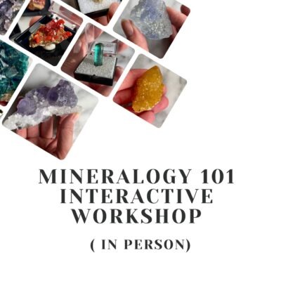 Mineralogy 101 Interactive Workshop Registration (Feb. 22)